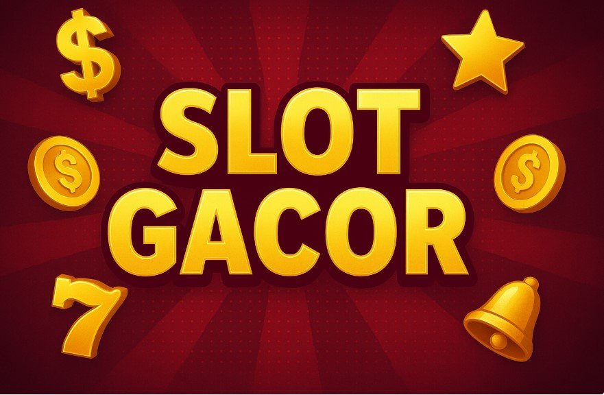 Slot Gacor: Rahasia Menang Besar di Dunia Slot Online 2025